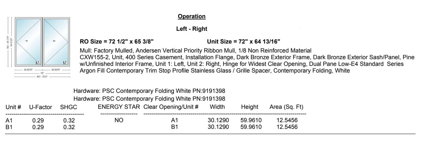 ANDERSEN IN STOCK 400 Series Twin Casement CXW155-2 Frame Size: 72" X 64-13/16" Bronze Exterior Unfinished Pine Interior Dual Pane Low-E4 Standard Glass Contemporary White Hardware NO SCREENS Egress Window